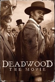 Deadwood: فیلم