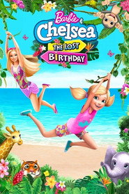 Barbie & Chelsea the Lost Birthday