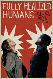 Fully Realized Humans