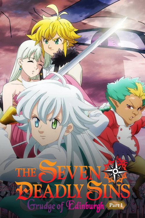 The Seven Deadly Sins: Grudge of Edinburgh