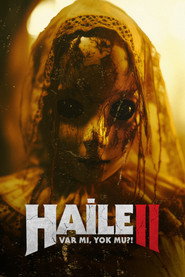 Haile 2: Var mi, Yok mu?