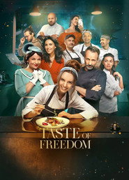 The Taste of Freedom