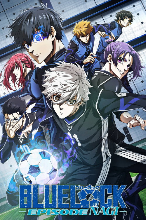 Gekijô-ban Blue Lock -Episode Nagi-