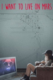 I Want to Live on Mars