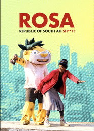 ROSA: Republic of South Ah Sh**t!