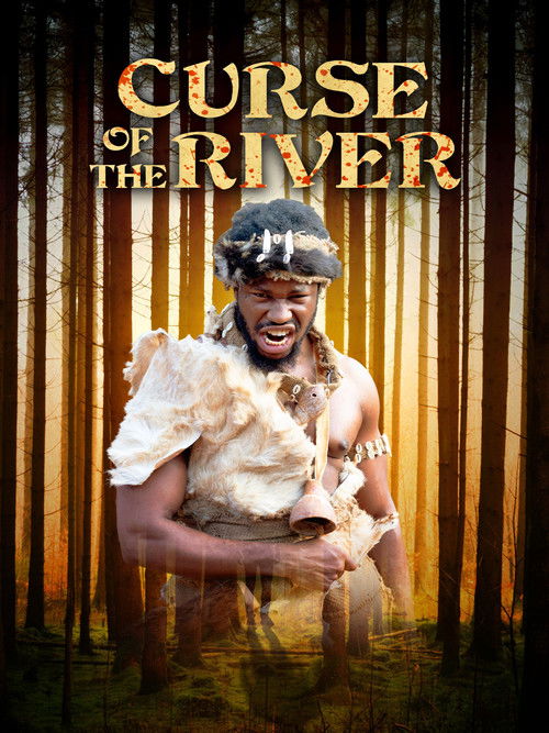 Curse of the River