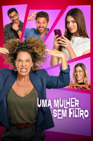 Uma Mulher Sem Filtro