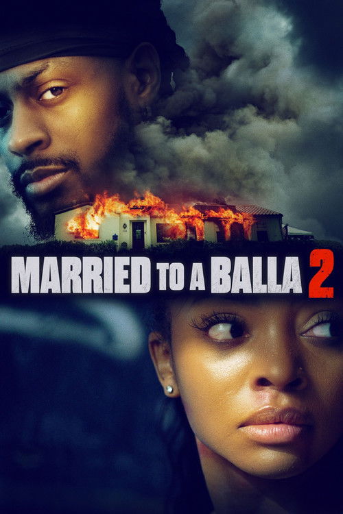 Married to a Balla 2