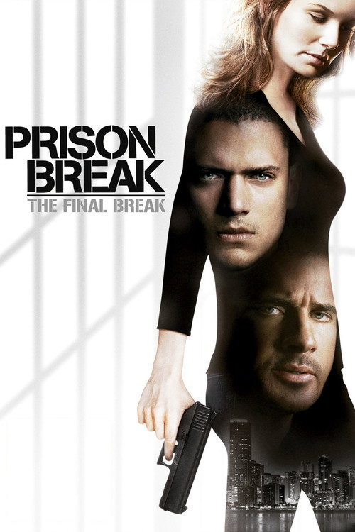 Prison Break: The Break Break