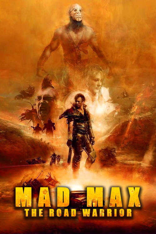 Mad Max 2: The Warrior Road