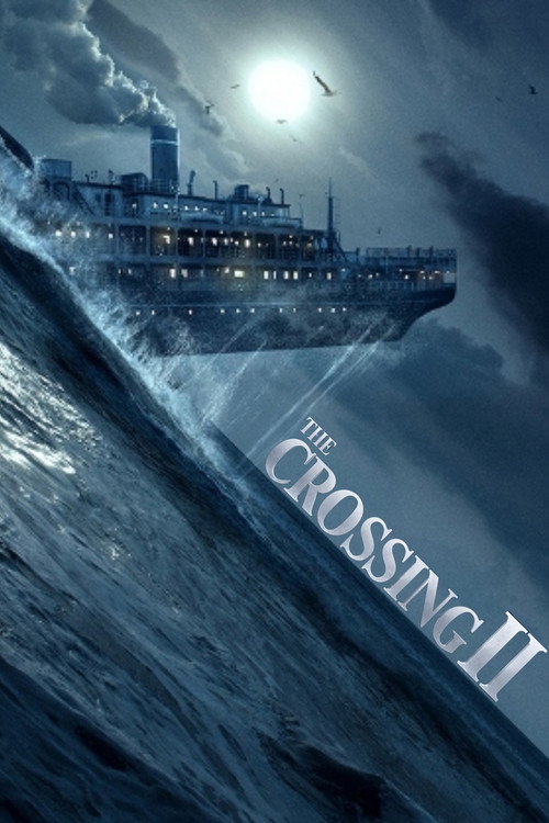 The Crossing 2
