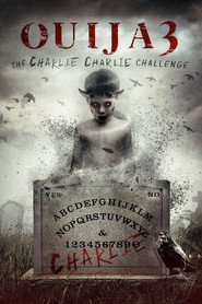 Ouija 3: The Charlie Charlie Challenge