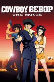 Cowboy Bebop: فیلم