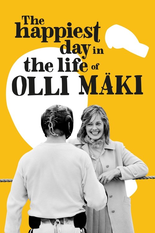 The Happiest Day in the Life of Olli Maki
